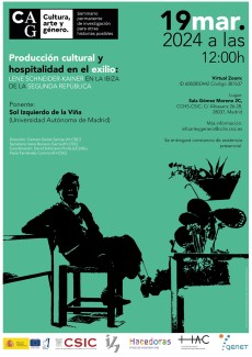 Seminario permanente «Cultura, Arte y Género»: "Producción cultural y hospitalidad en el exilio: Lene-Schneider Kainer en la Ibiza de la Segunda República"