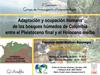II Seminario del Grupo de Investigación Arqueobiología: "Adaptación y ocupación humana de los bosques húmedos de Colombia entre el Pleistoceno final y el Holoceno medio"