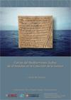 Exposición "Cartas del Mediterráneo: Judíos de al-Andalus en la Colección de la Geniza"