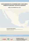 Seminario Migraciones y Fronteras: "Flujos migratorios en las fronteras norte y sur de México: dinámicas de movilidad y políticas de contención"