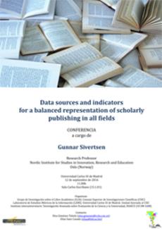 Conferencia: "Data sources and indicators for a balanced representation of scholarly publishing in all fields"