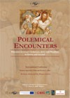 International Conference "Polemical Encounters. Polemics between Christians, Jews and Muslims in Iberia and beyond"