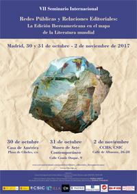 VII Seminario Internacional "Redes públicas y Relaciones editoriales: La Edición Iberoamericana en el mapa de la Literatura mundial"