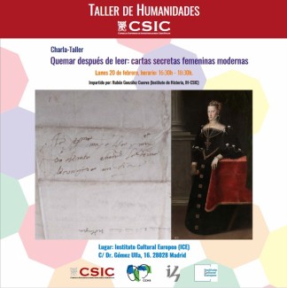 Ciclo «Taller de humanidades CSIC»: "Quemar después de leer: cartas secretas femeninas modernas"