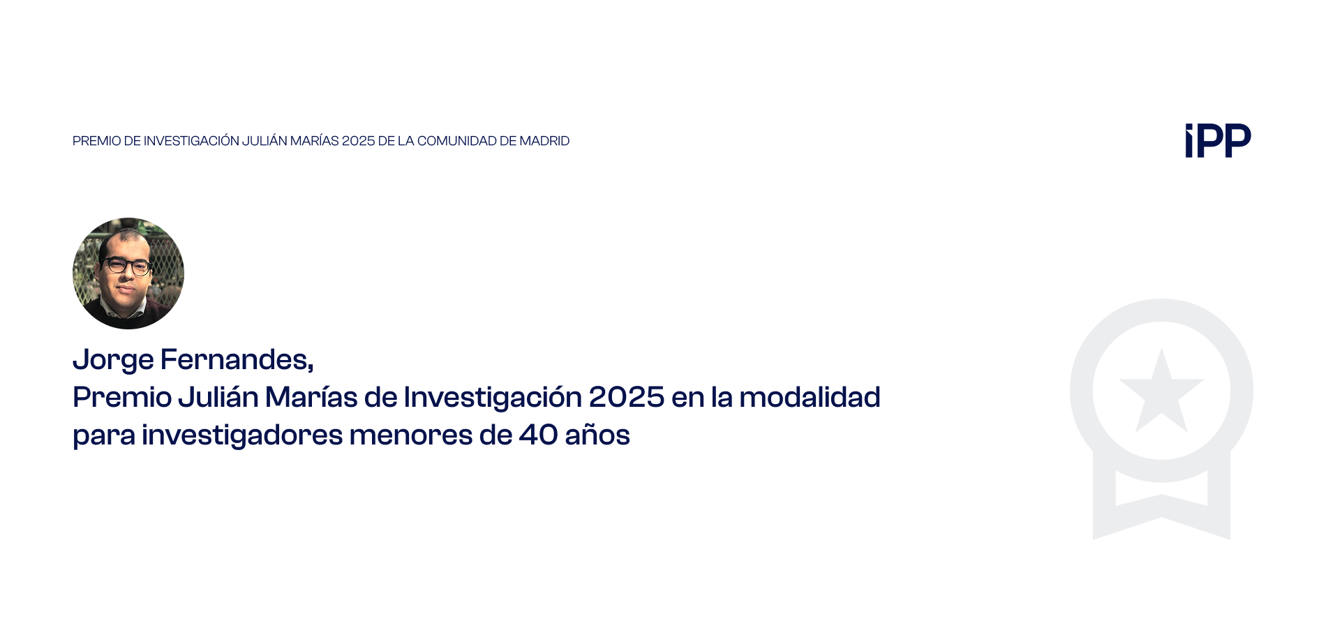 Jorge Fernandes, Premio Julián Marías de Investigación 2025
