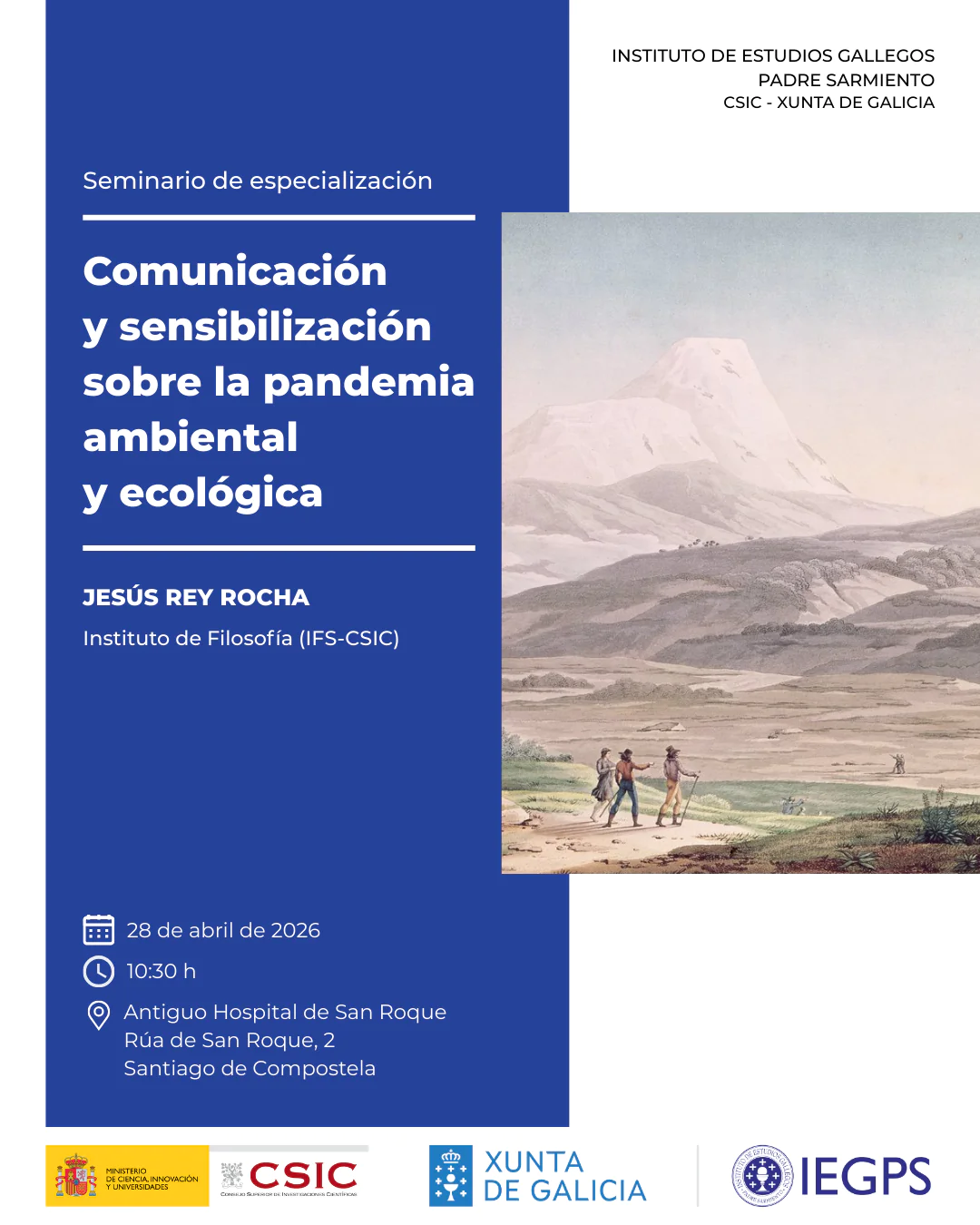 Seminario de especialización del IEGPS (CSIC-Xunta Galicia) "Comunicación y sensibilización sobre la pandemia ambiental y ecológica"