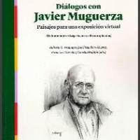 Roberto R. Aramayo, Francisco Maseda y Concha Roldán (IFS) coeditores de la obra "Diálogos con Javier Muguerza: paisajes para una exposición virtual" Cubierta del libro