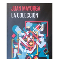Juan Pimentel publica un ensayo/epílogo en la última obra de Juan Mayorga, La Colección