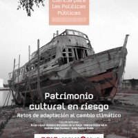 Patrimonio cultural en riesgo. Retos de adaptación al cambio climático