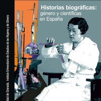 Las investigadoras Ana Romero de Pablos y Mª Jesús Santesmases (IFS) coordinadoras y coautoras del monografico de la revista "Arenal" sobre historias biográficas de científicas españolas Portada de la revista