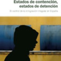 Ana López-Sala (IEGD) publica, en colaboración con Dirk Godenau, el libro titulado "Estados de contención, Estados de detención. El control de la inmigración irregular" Portada del libro