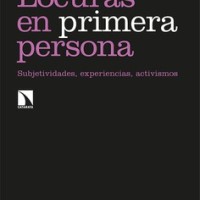 Rafael Huertas (IH) publica "Locuras en primera persona. Subjetividades, experiencias, activismos" Portada del libro