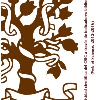 Publicado el estudio “La actividad científica del CSIC a través de indicadores bibliométricos (Web of Science, 2012-2016)" Portada del libro