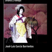 José-Luis García Barrientos (ILLA) publica el libro "Principios de dramatología. Drama y tiempo" Cubierta del libro