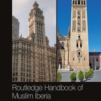 Maribel Fierro (ILC) editora y coautora del libro "The Routledge Handbook of Muslim Iberia" Portada del libro