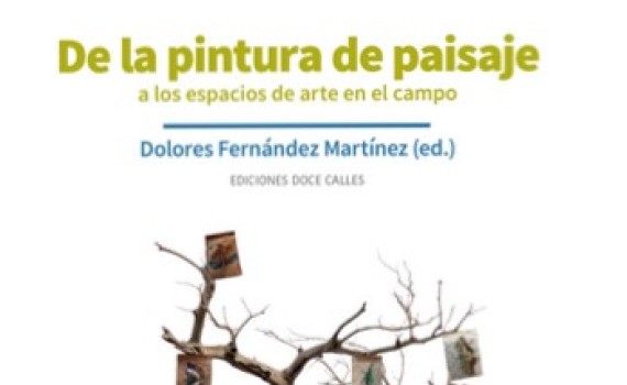 De la pintura de paisaje a los espacios de arte en el campo”: una reflexión colectiva sobre la creación artística y el territorio