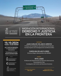 Conferencia "Migración internacional, Derecho y Justicia en la frontera" Conferencia "Migración internacional, Derecho y Justicia en la frontera"