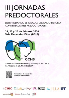 III Jornadas Predoctorales. Desenredando el pasado, creando futuro. Conversaciones predoctorales