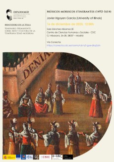 Seminarios DIPLOINMED y Mentidero de la Villa: “Músicos moriscos itinerantes (1492-1614)” 