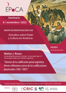 Seminario ÉPoCA «Génesis de la codificación penal argentina. Breves reflexiones acerca de las codificaciones provinciales (1867-1887)»