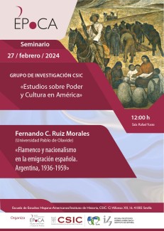 Seminario ÉPoCA «Flamenco y nacionalismo en la emigración española. Argentina, 1936-1959»