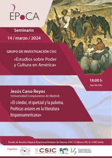 Seminario ÉPoCA «El cóndor, el quetzal y la paloma. Poéticas aviares en la literatura hispanoamericana»