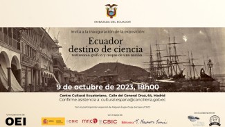 Exposición "Ecuador destino de ciencia testimonio gráfico y mapas de una nación"