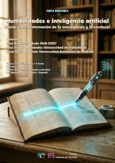Mesa redonda: "Humanidades e inteligencia artificial. ¿Hacia una transformación de la investigación y la escritura? "