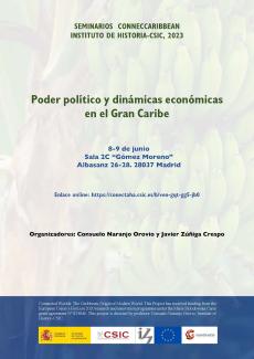 Seminarios ConnecCaribbean: Poder político y dinámicas económicas en el Gran Caribe"