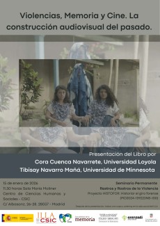 Seminario permanente «Rastros y rostros de la violencia»: "Violencias, Memoria y Cine. La construcción audiovisual del pasado"