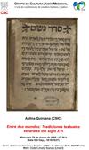 Ciclo de Conferencias de Estudios Hebreos y Judíos: «Entre dos mundos: tradiciones textuales sefardíes del s. XVI»