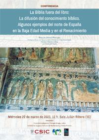 Conferencia: "La Biblia fuera del libro:  La difusión del conocimiento bíblico.  Algunos ejemplos del norte de España  en la Baja Edad Media y en el Renacimiento"