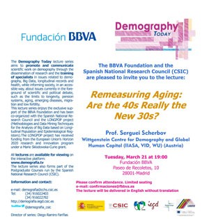 Ciclo de conferencias y curso de postgrado: "Demography Today: "Remeasuring ageing: are the 40s really the new 30s?"