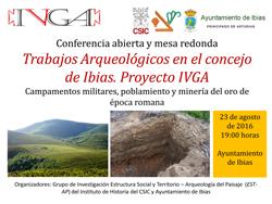 Conferencia abierta y mesa redonda: "Trabajos Arqueológicos en el concejo de Ibias. Proyecto IVGA. Campamentos militares, poblamiento y minería del oro de época romana"
