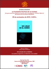 Seminario permanente «La filosofía política de la ciudad»: "Un lugar en el mundo. La justicia espacial y el derecho a la ciudad"