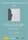 Cartel del seminario Charlas sobre Fonética 2014: "Cuestiones referidas a algunas consonantes del español"
