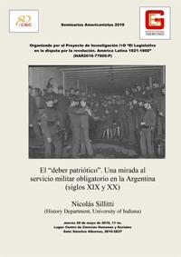 Seminarios Americanistas 2019: «El 'deber patriótico'. Una mirada al  servicio militar obligatorio en la Argentina  (siglos XIX y XX)»