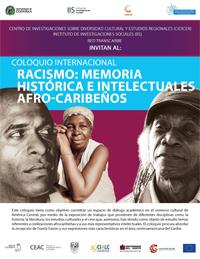 Coloquio Internacional "Racismo: Memoria histórica e intelectuales Afro-Caribeños"
