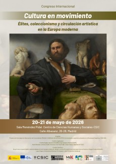 Congreso Internacional "Cultura en movimiento: élites, coleccionismo y circulación artística en la Europa moderna"