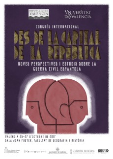 Congreso Internacional: "Desde la Capital de la República. Nuevas Perspectivas y Estudios sobre la Guera Civil Española"