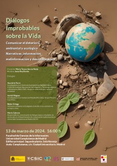 Diálogos improbables sobre la vida. Comunicar el deterioro ambiental y ecológico. Narrativas, información, malinformación y desinformación