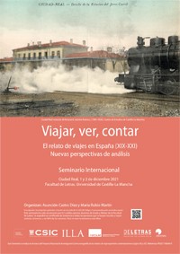 Seminario Internacional "Viajar, ver, contar. El relato de viajes en España (XIX-XXI) Nuevas perspectivas de análisis"