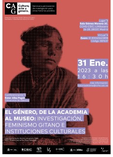 Seminario permanente «Cultura, Arte y Género»: "El género, de la academia al museo: Investigación, feminismo gitano e instituciones culturales"