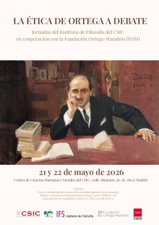 La Ética de Ortega a Debate