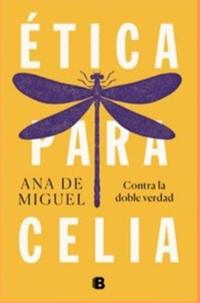Presentación del libro "Ética para Celia", de Ana de Miguel