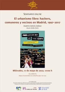 Seminario online: "El urbanismo libre: hackers, comuneros y vecinos en Madrid, 1997-2017"