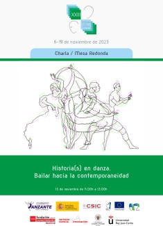 XXIII Semana de la Ciencia 2023: "Historia(s) en danza. Bailar hacia la contemporaneidad" XXIII Semana de la Ciencia 2023: "Historia(s) en danza. Bailar hacia la contemporaneidad"