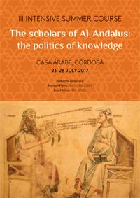 III Intensive Summer Course: “The scholars of al-Andalus. The politics of knowledge"