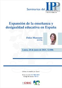 Seminarios del IPP: “Expansión de la enseñanza y desigualdad educativa en España”