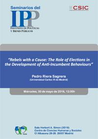 Seminario IPP: "Rebels with a Cause: The Role of Elections in the Development of Anti-Incumbent Behaviours"